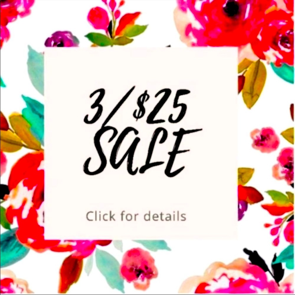 Bundle any 3 items marked with “3/$25”